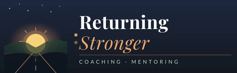 Returning Stronger Coaching and Mentoring