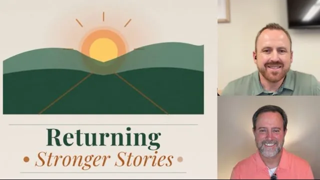 From Early-Returned Missionary to LDS Bishop, Returning Stronger Stories with Austin